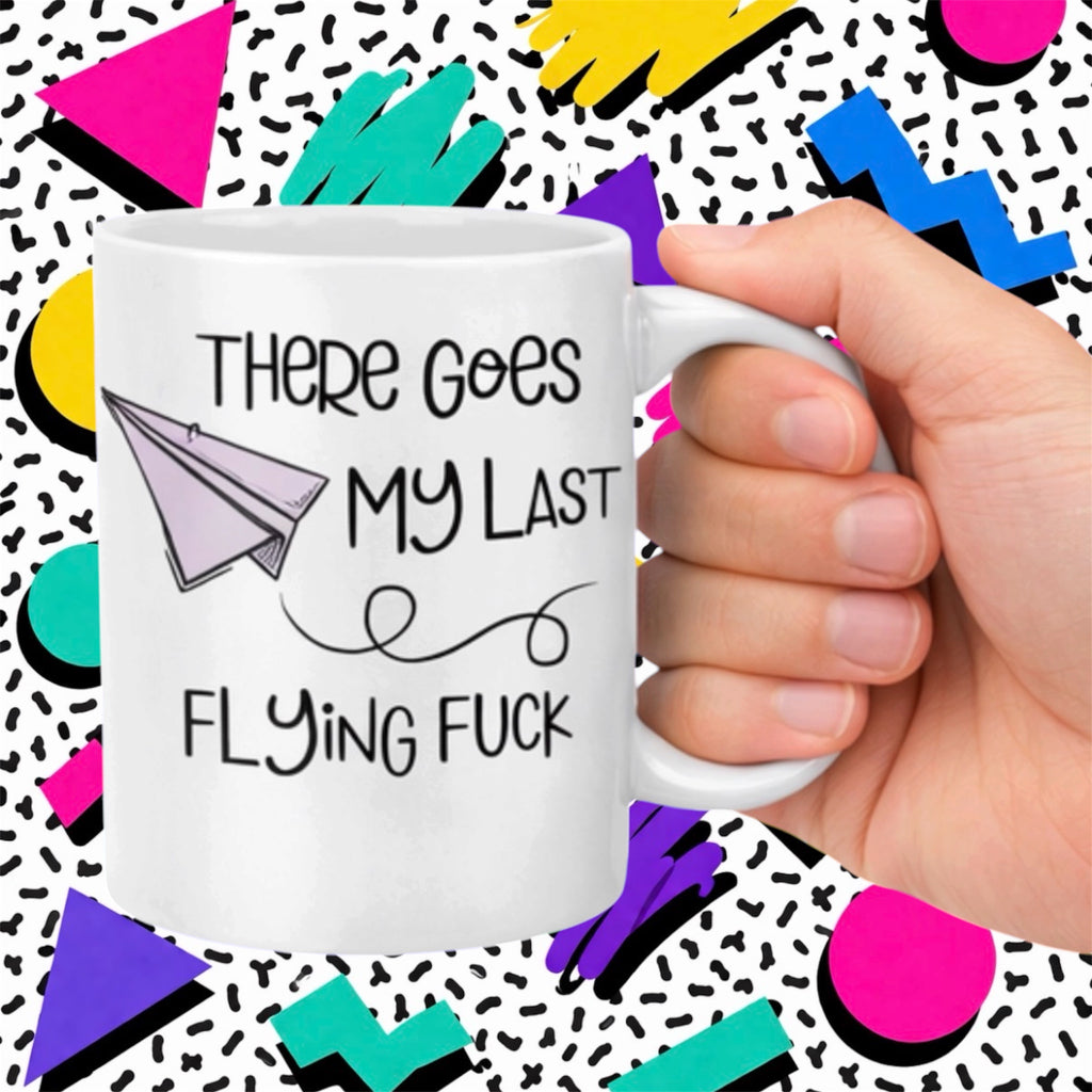 There Goes Rude Adult Funny Mug