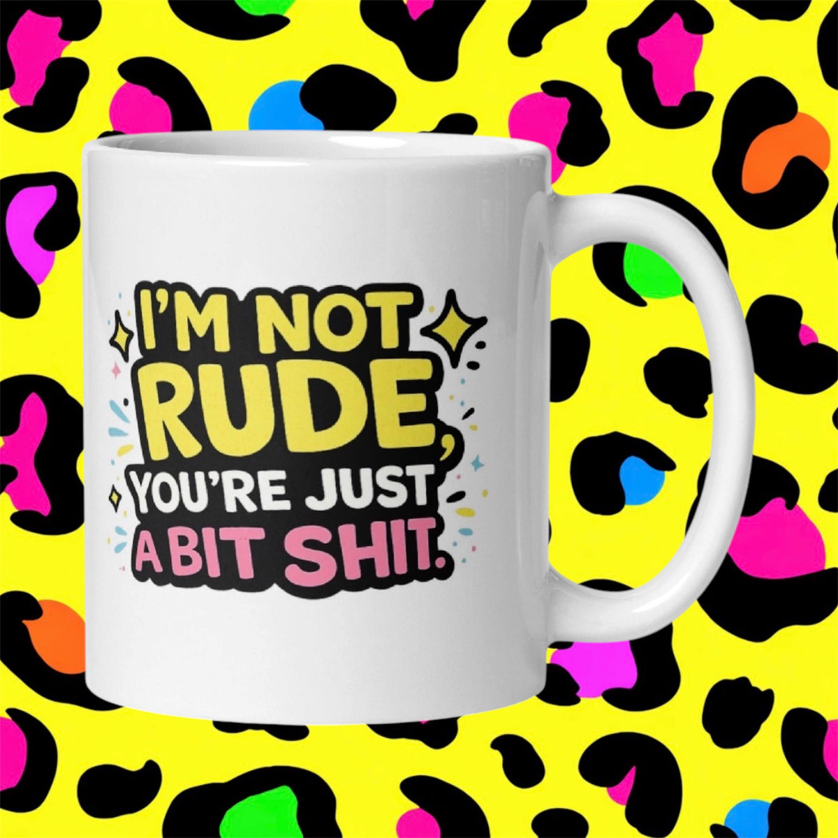 I’m Not Rude Funny Adult Mug