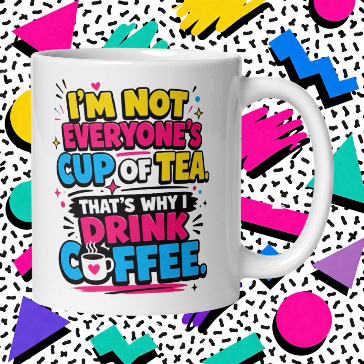 Not Everyone’s Cup of Tea Rude Funny Adult Mug