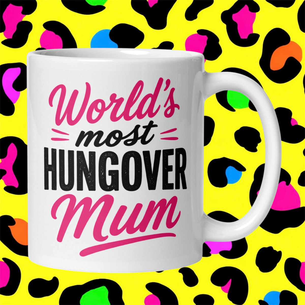 World’s Most Hungover Mum Rude Funny Adult Mug