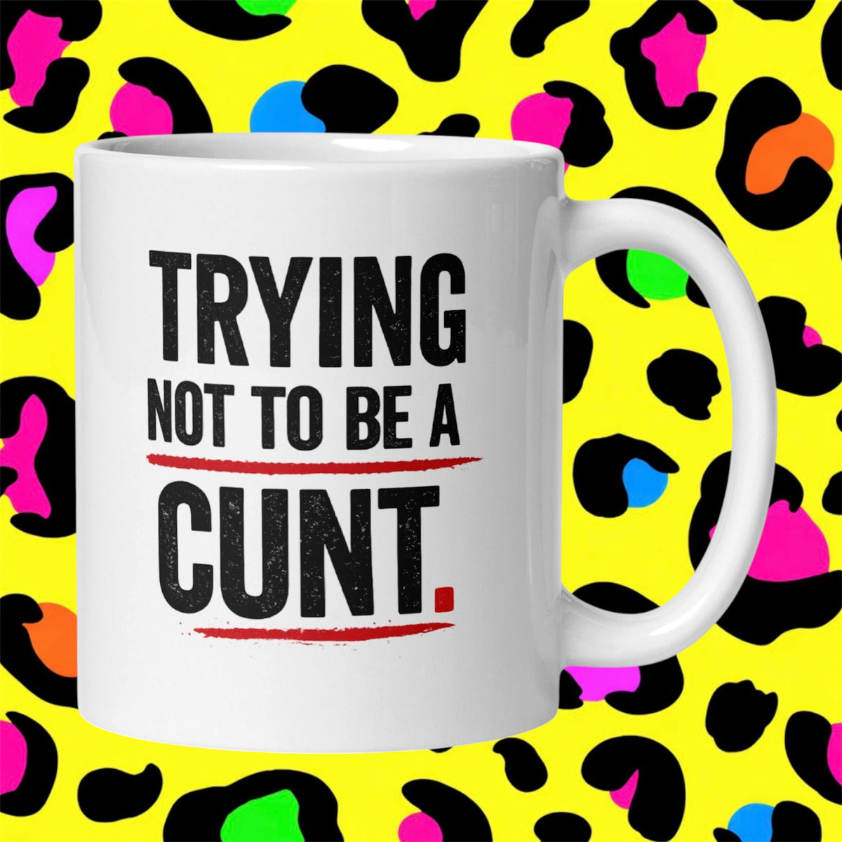 Trying Not To Be Rude Adult Funny Mug