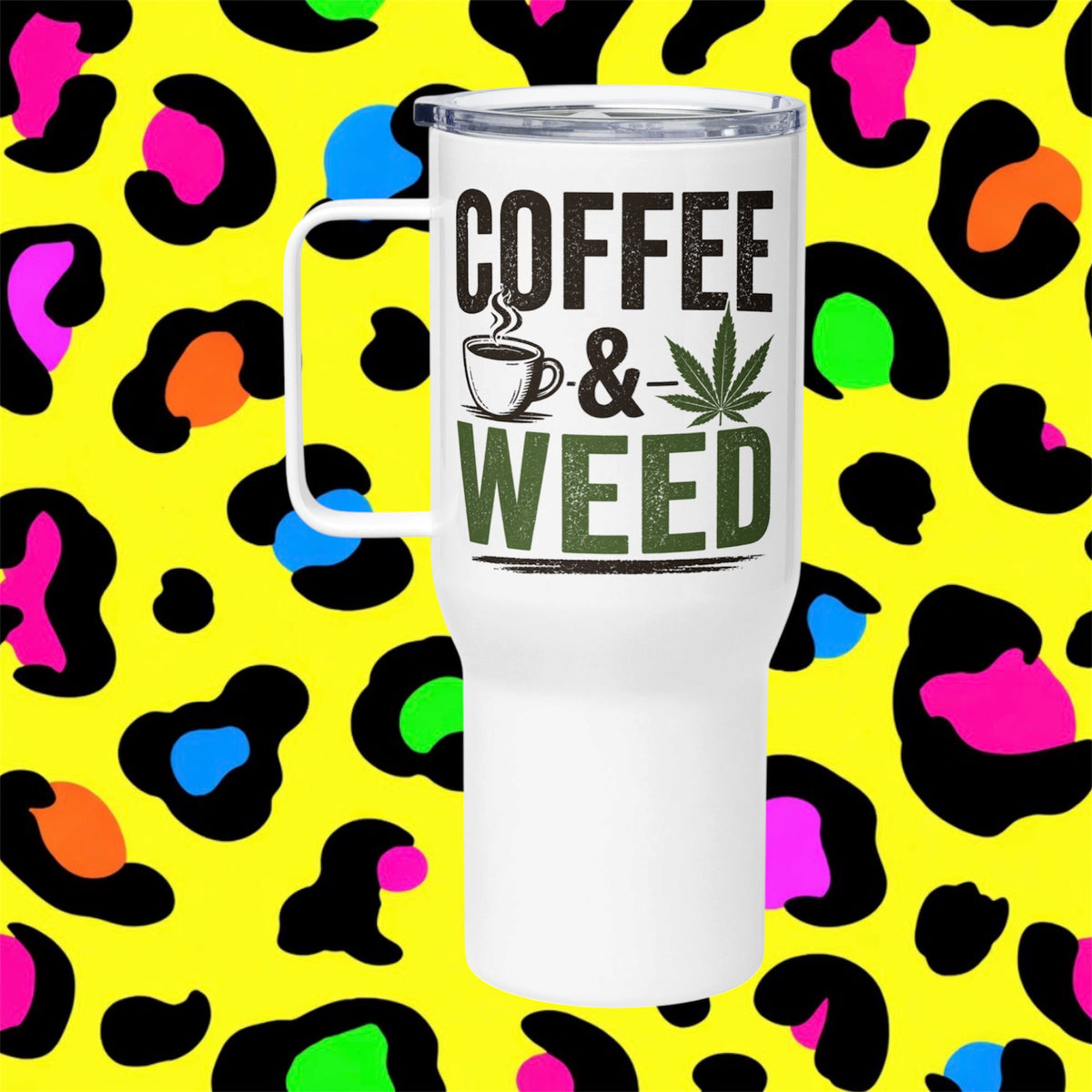 Coffee & Weed Rude Funny Adult Travel Mug